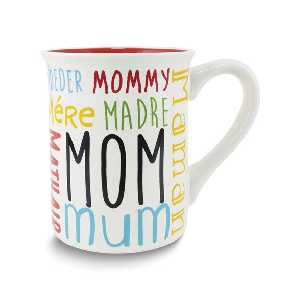 Our Name is Mud Mom Language 16 ounce Mug